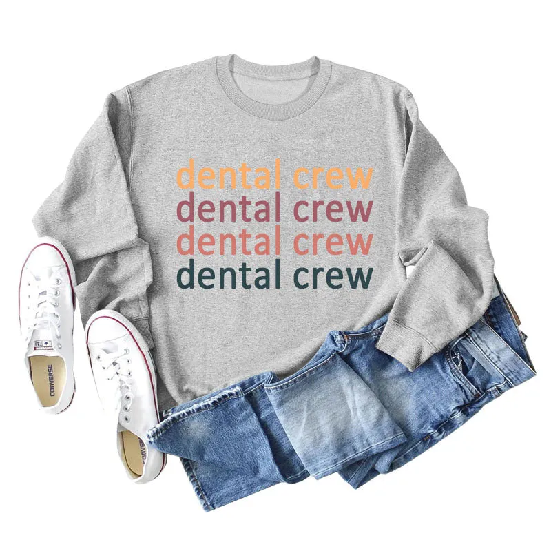 Dental Crew Letter Round Neck Autumn and Winter Bottoming Women's Long Sleeve Shirt Large Sweater